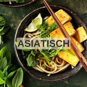 Asiatische Rezepte