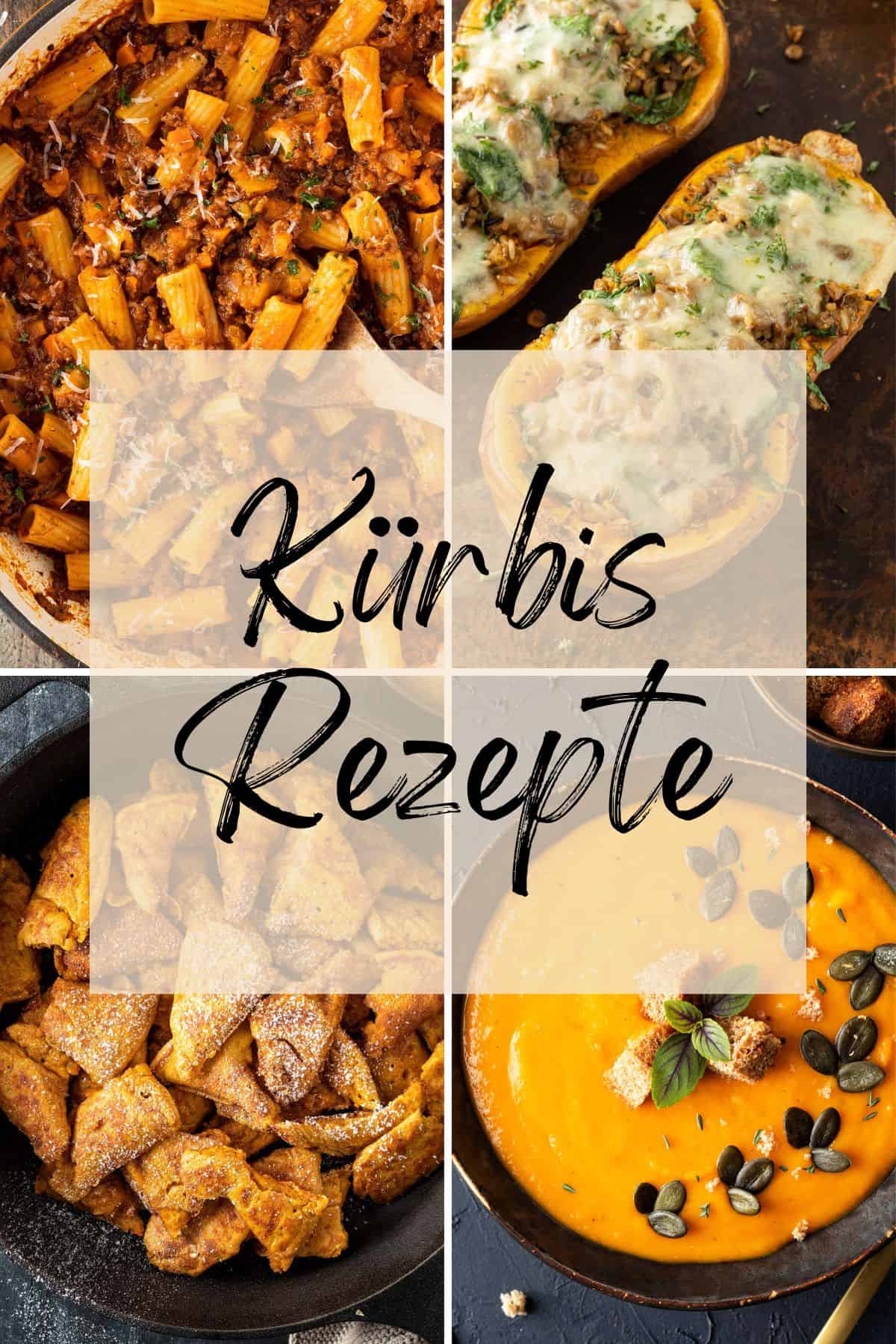 Collage aus vier Bildern von unterschiedlichen Gerichten, dar&uuml;ber der Textzug "K&uuml;rbis-Rezepte".